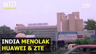 India Meninggalkan Huawei dan ZTE Tiongkok