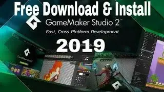 Game Maker Studio 2019 free download and install