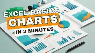 Excel Charts 101: Best Practices for Clean and Effective Charts