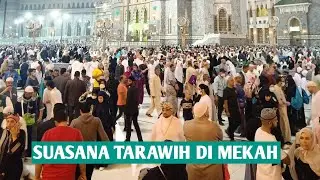 SUASANA TARAWIH DI MASJIDIL HARAM MASHA ALLAH
