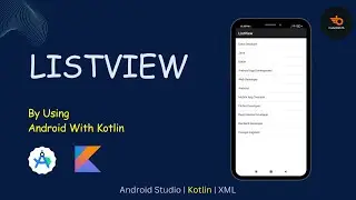 ListView in Android using Kotlin | #android #kotlin #listview