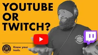 Twitch or YouTube? What to Consider as a Creative!