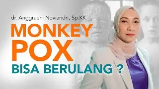Apakah MonkeyPox bisa berulang