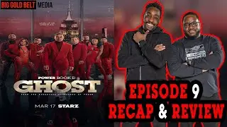 Power Book II Ghost | Season 3 Episode 9 Recap & Review | 