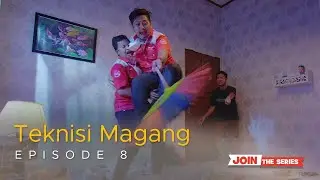 Teknisi Magang Eps 8: Muslim dan Dustin  Dapat Misi Mengejutkan | JOIN the Series