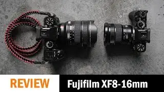 Review: Fujifilm XF 8-16mm F/2.8 R LM WR