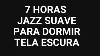 Música Jazz Suave com Chuva para Dormir - 7 horas - Tela Escura
