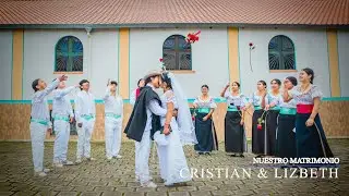 Boda Cristian & Lizbeth / Ota. Abril 2022