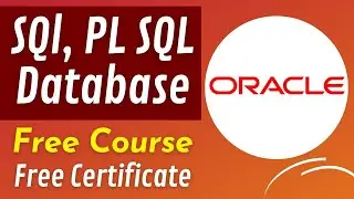 Free Oracle SQl and PL SQL Courses | Free Certificate | Database Courses