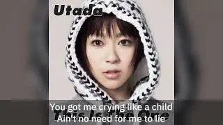 Utada Hikaru - This One (Crying Like A Child) (lyrics)
