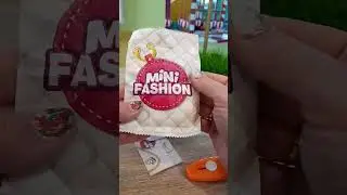 Mini Fashion.#surprised #распаковка #обзор #unboxing #toys #asrm #обзор #сюрприз #minifashion