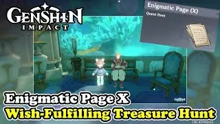 Enigmatic Page X Location | Wish-Fulfilling Treasure Hunt Quest Genshin Impact
