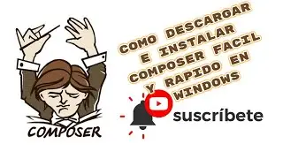 COMO INSTALAR Y DESCARGAR COMPOSER EN WINDOWS  FACIL Y RAPIDO