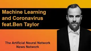 Tackling Coronaviruses with Machine Learning - A4N Episode 2