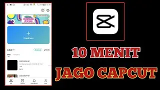 CARA EDIT VIDEO DI CAPCUT