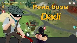 Рейд базы Dadi в Last Day on Earth: Survival