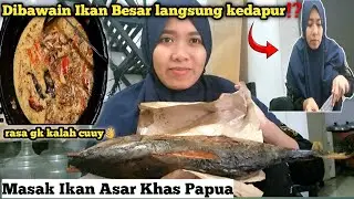DiBawain Ikan Besar Langsung Kedapur⁉️ Masak Ikan Asar Khas Papua‼️#dailyvlog @nanikzuriani