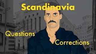 Scandinavia: Corrections, Omissions, and Questions