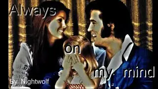 Elvis Presley - Always on my mind - édit sound-contrast & lyric FR.