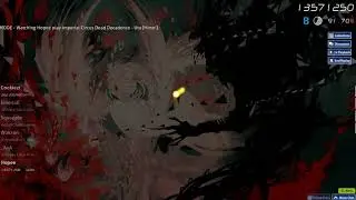 osu! | Imperial Circus Dead Decadence - Uta (Himei) | 7.2* pass (91.41%)