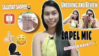 UNBOXING AND REVIEW | CLIP-ON LAPEL MICROPHONE | SHOPEE | GLADS CHAVEZ