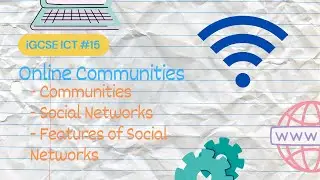 Online Communities (Part 1) | iGCSE ICT #16