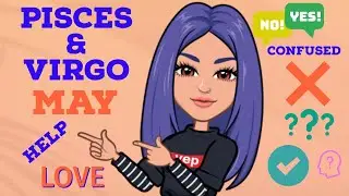 PISCES & VIRGO 🙏 WOW AMAZING READ, KEEP GOING, LOOK WHATS COMING 💜 MAY