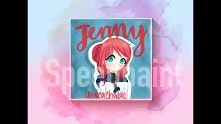 Jenny Unreachablee | Gift SpeedPaint