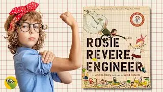 🛠️Rosie Revere, Engineer by Andrea Beaty