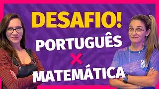 ❌ DESAFIO PORTUGUÊS X MATEMÁTICA! ❌ (com 