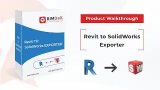 How to export Revit model to SolidWorks Exporter | Revit to SolidWorks Exporter Walkthrough