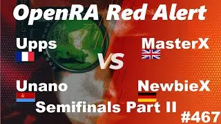 OpenRA Shoutcast #467: Upps & Unano versus NewbieX & MasterX Part 2 [Red Alert]