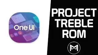 Samsung One UI Android 9.0 Pie GSI | Project Treble ROM
