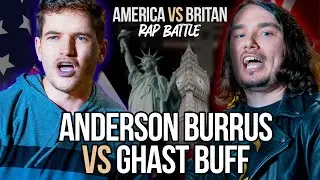 ANDERSON BURRUS 🇺🇸 vs GHAST BUFF 🇬🇧 | Rap Battle | USA vs UK