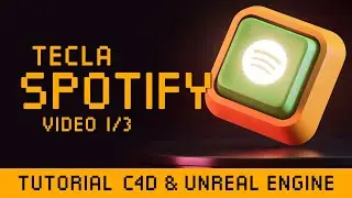 Modelando Tecla Spotify no Cinema 4D e Unreal Engine 5 | Tutorial 1/3