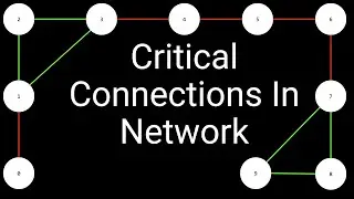 Coding Interview Problem - Critical Connections In Network