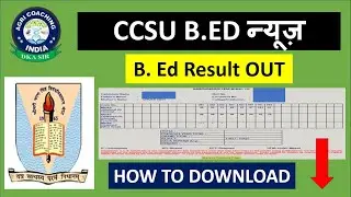 CCSU B.ED Result-2024 | CCSU B.Ed IInd Year Result OUT