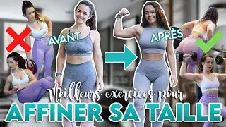 MEILLEURS EXERCICES POUR AFFINER LA TAILLE