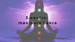 Youtube meditācija manipura čakrai