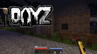 СЕРВЕР DAYZ ДЛЯ MINECRAFT PE 1.1.5!