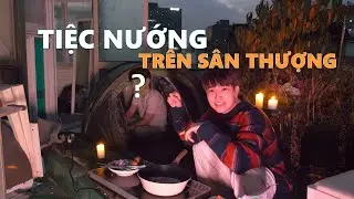 CẮM TRẠI nướng bánh tráng trên sân thượng cùng ai đó | Hàn Quốc lạnh muốn xĩu