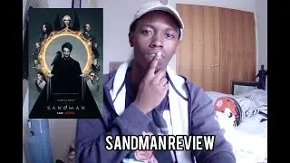 Netflix The Sandman season 1 Review with spoilers!!