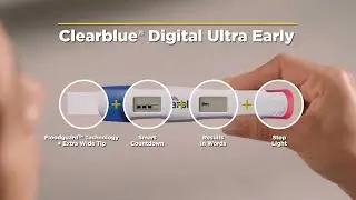 Clearblue® Digital Ultra Early Pregnancy Test gives results you can trust (for United Kingdom only)