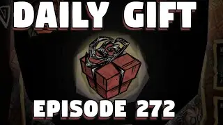Don't Starve Together Daily Gift Opening - Episode 272 - DST Daily Gift - Don't Starve Daily Skin
