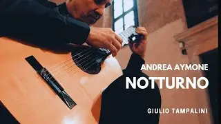 TAMPALINI plays Notturno by Andrea Aymone