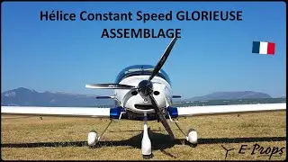 Hélice E-PROPS Constant Speed GLORIEUSE : ASSEMBLAGE (Français)