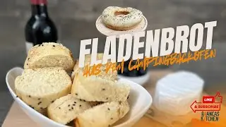 Fladenbrot aus dem Campingbackofen | easy peasy - lecker!