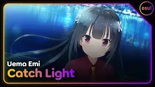 osu! | Uema Emi - Catch Light [Hitome] (Misure) FC SS