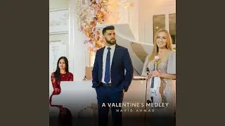 A Valentine's Medley