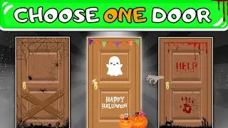 Choose ONE Door 🎃🚪 | Halloween Edition